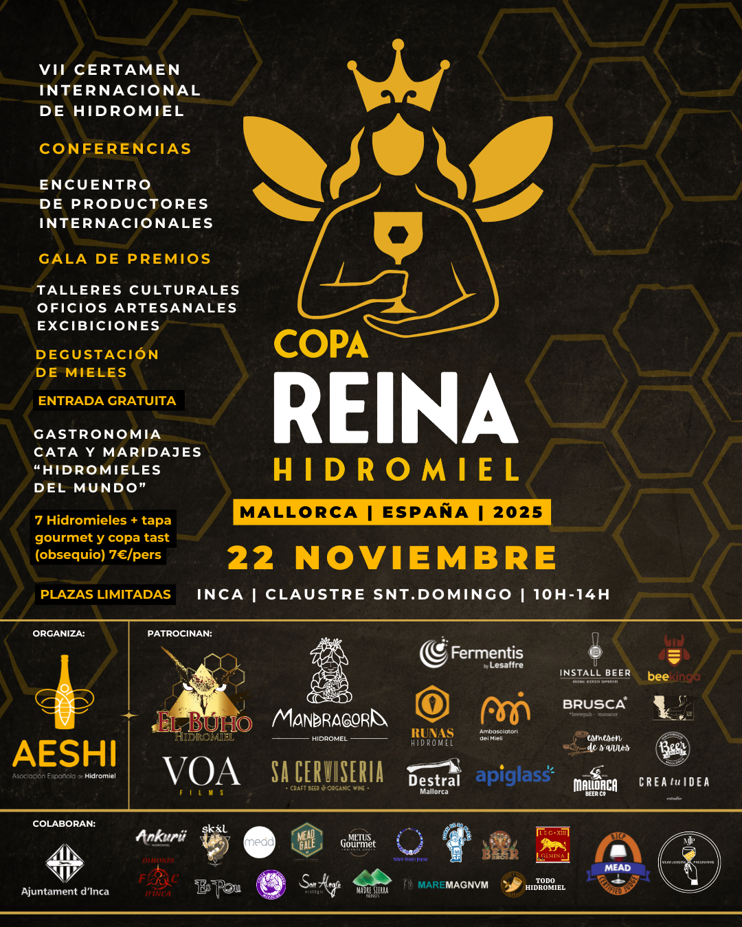 COPA REINA HIDROMIEL VII EDICIÓN 2025 INCA ESPAÑA